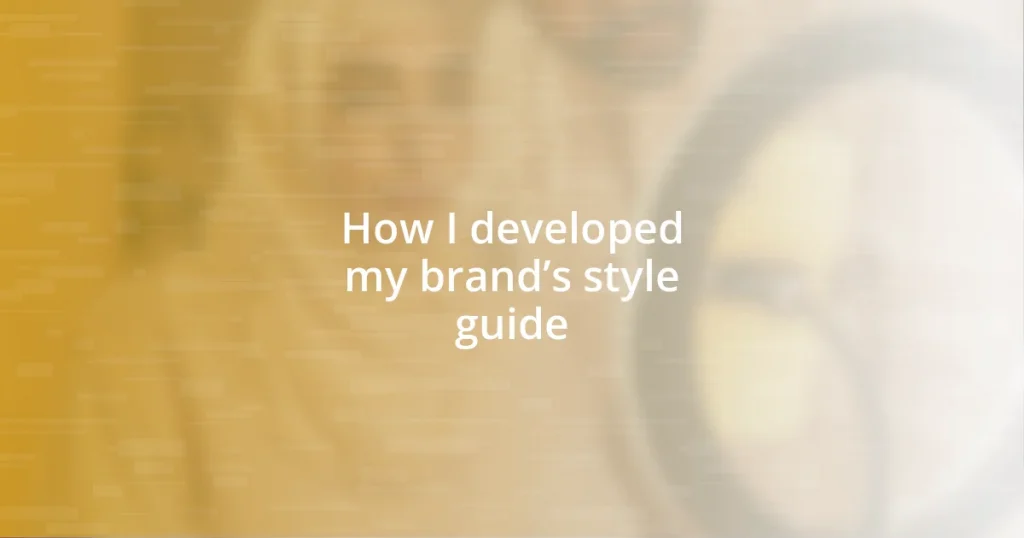 How I developed my brand’s style guide