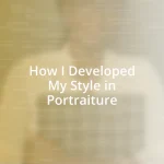 How I Developed My Style in Portraiture