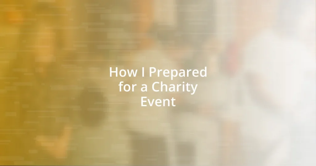 How I Prepared for a Charity Event