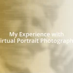 My Experience with Virtual Portrait Photography