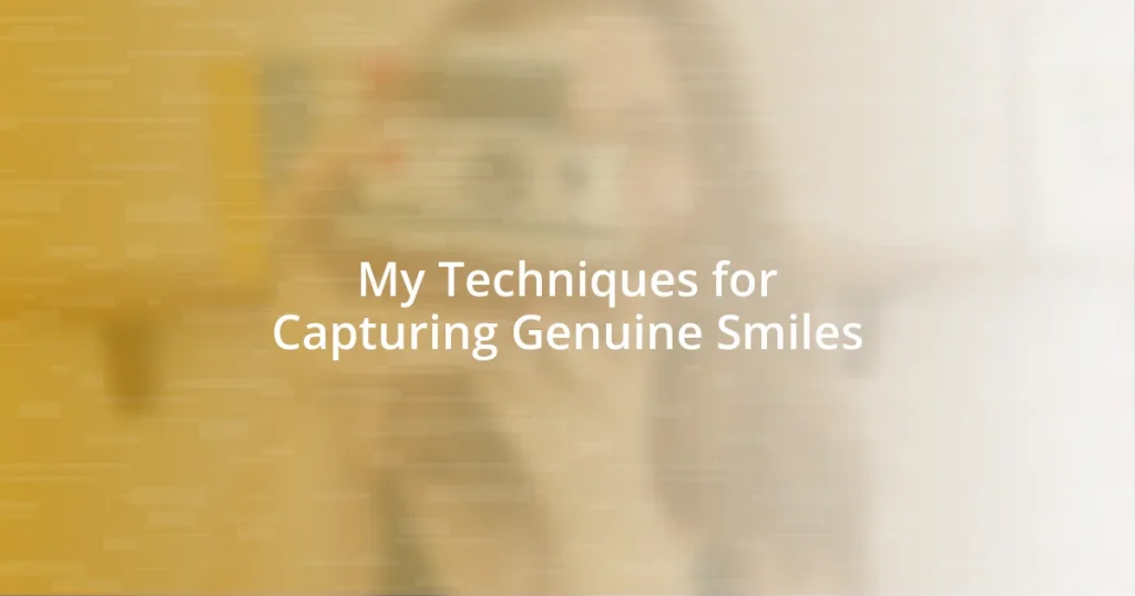 My Techniques for Capturing Genuine Smiles