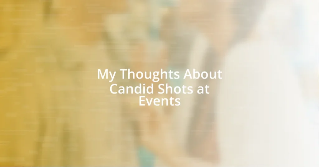 My Thoughts About Candid Shots at Events