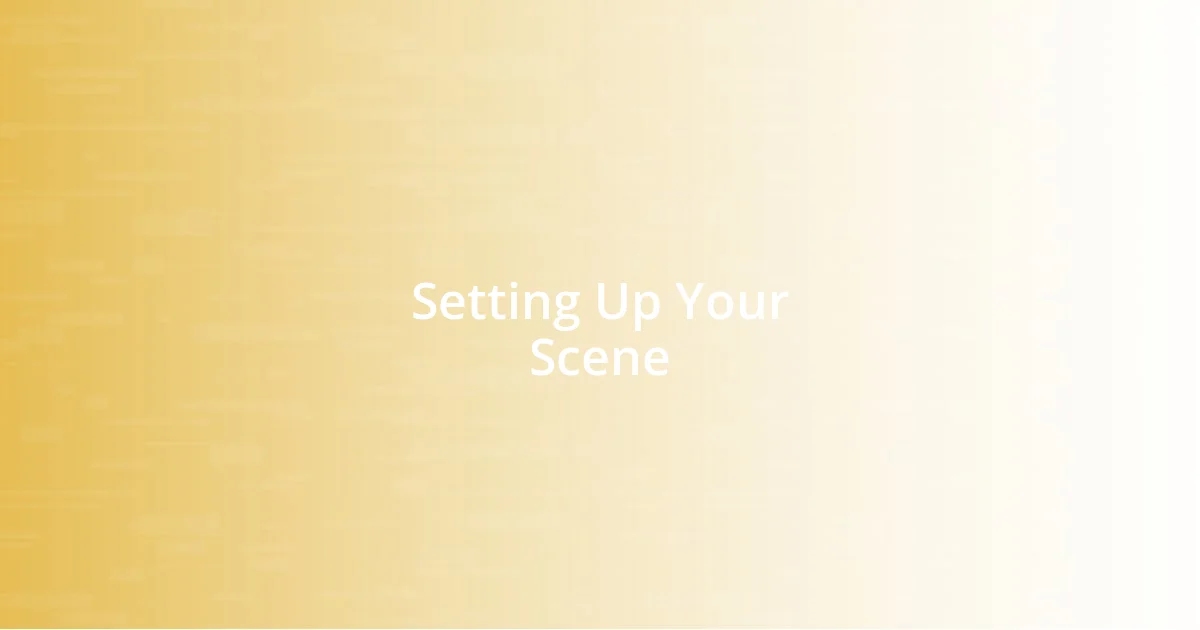 Setting Up Your Scene