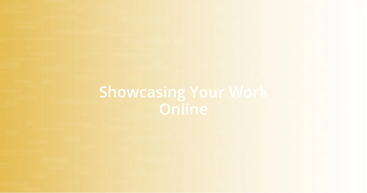 Showcasing Your Work Online