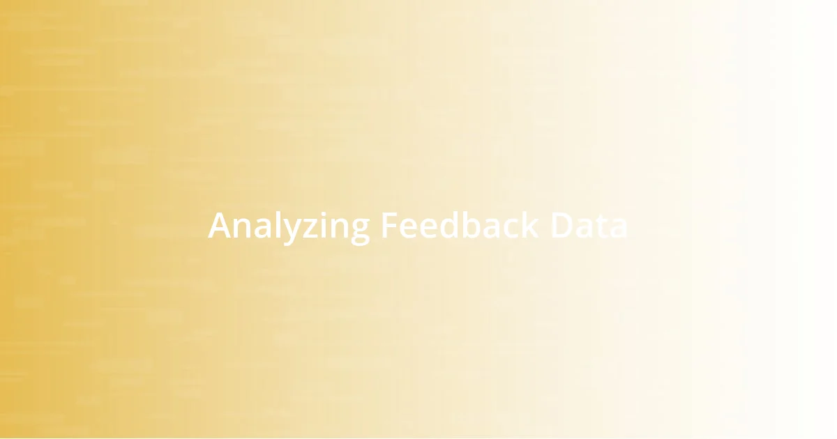 Analyzing Feedback Data